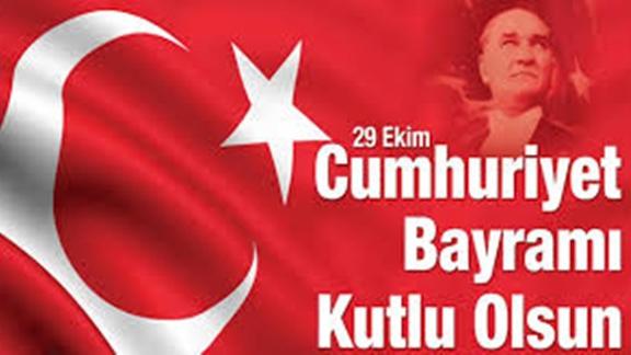 29 Ekim Cumhuriyet Bayramımız Kutlu olsun.